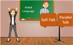 Teacher standing at the front of the room beside a chalkboard with text, self-talk and parallel talk 